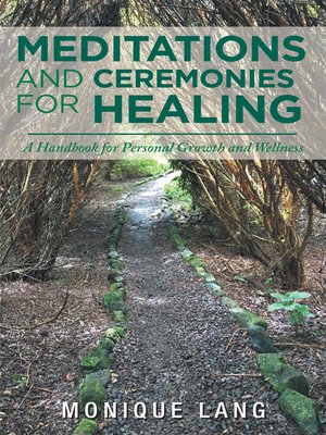 cover image of Meditations and Ceremonies for Healing